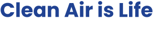 Clean Air is Life